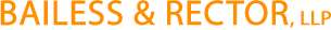 Bailess & Rector, LLP